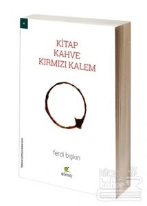 Kitap, Kahve, Kırmızı Kalem (Ciltli)