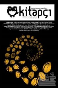 Kitapçı Kültür Sanat ve Kitap Tanıtım Dergisi Sayı: 11 Temmuz-Ağustos-Eylül