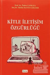 Kitle İletişim Özgürlüğü