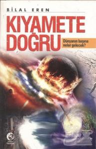 Kıyamete Doğru