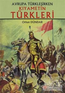 Kıyametin Türkleri