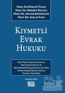 Kıymetli Evrak Hukuku (Ciltli)