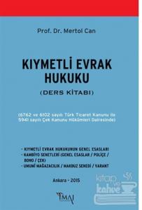 Kıymetli Evrak Hukuku (Ders Kitabı)