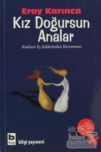 Kız Doğursun Analar