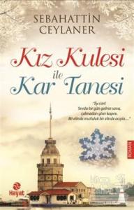 Kız Kulesi İle Kar Tanesi