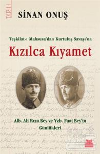 Kızılca Kıyamet - Teşkilat-ı Mahsusa'dan Kurtuluş Savaşı'na