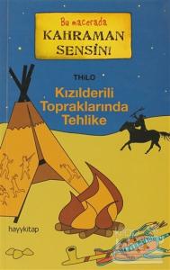 Kızılderili Topraklarında Tehlike