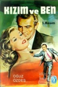 Kızım ve Ben