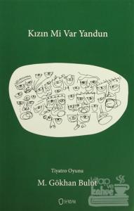 Kızın mi Var Yandun