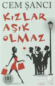 Kızlar Aşık Olmaz
