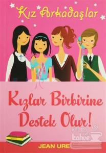 Kızlar Birbirine Destek Olur