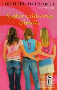 Kızlar Çıldırmış Olmalı