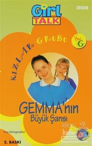 Kızlar Grubu - Gemma'nın Büyük Şansı