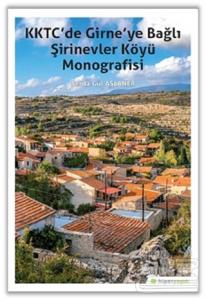 KKTC'de Girne'ye Bağlı Şirinevler Köyü Monografisi