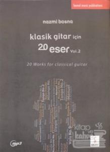 Klasik Gitar İçin 20 Eser Vol. 2