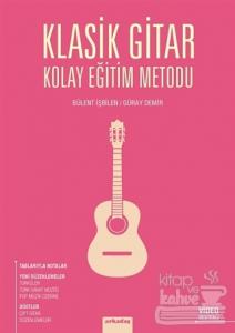 Klasik Gitar Kolay Eğitim Metodu