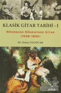 Klasik Gitar Tarihi 1