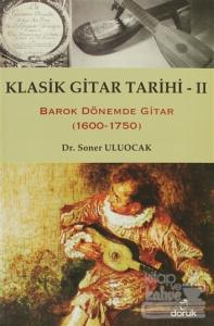 Klasik Gitar Tarihi 2
