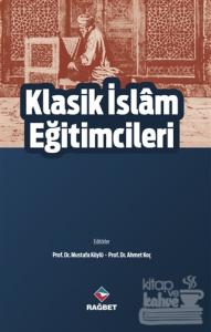 Klasik İslam Eğitimcileri