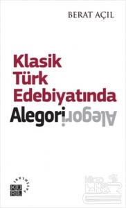 Klasik Türk Edebiyatında Alegori