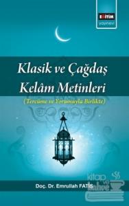 Klasik ve Çağdaş Kelam Metinleri