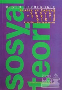 Klasik ve Çağdaş Sosyal Teoriye Giriş