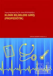 Klinik Bilimlere Giriş (Propedötik)