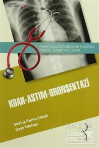 Koah - Astım - Bronşektazi