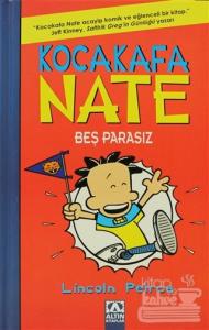 Kocakafa Nate - Beş Parasız (Ciltli)