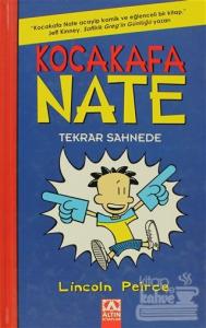 Kocakafa Nate Tekrar Sahnede (Ciltli)