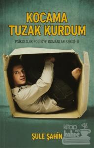 Kocama Tuzak Kurdum