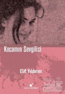 Kocamın Sevgilisi (Ciltli)