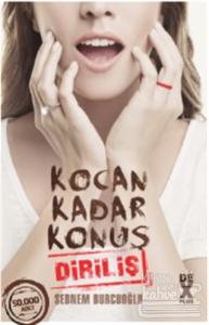Kocan Kadar Konuş 2 : Diriliş