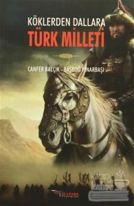 Köklerden Dallara Türk Milleti