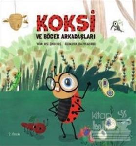 Koksi ve Böcek Arkadaşları