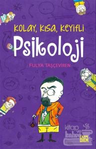 Kolay Kısa Keyifli Psikoloji