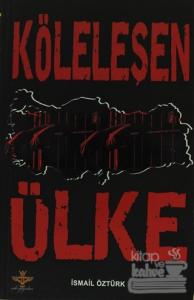 Köleleşen Ülke