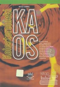 Kolesteroldeki Kaos