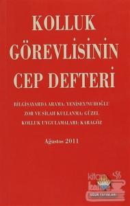 Kolluk Görevlisinin Cep Defteri