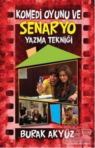 Komedi Oyunu ve Senaryo Yazma Tekniği