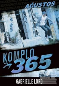Komplo 365 : Ağustos