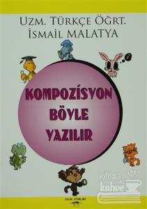 Kompozisyon Böyle Yazılır