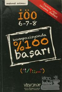 Kompozisyonda % 100 Başarı