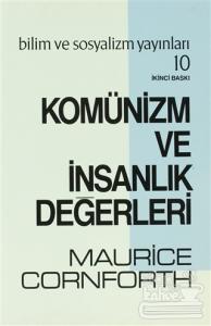 Komünizm ve İnsanlık Değerleri