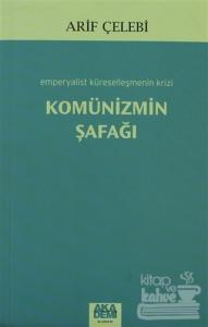 Komünizmin Şafağı