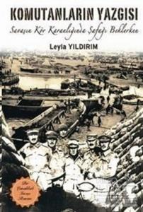Komutanların Yazgısı