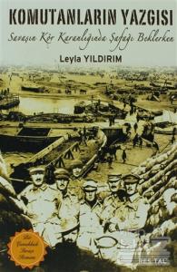 Komutanların Yazgısı