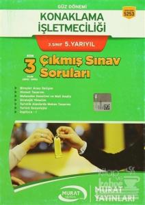 Konaklama İşletmeciliği 3.Sınıf 5.Yarıyıl Son 3 Yılın Çıkmış Sınav Soruları (2013-2015)