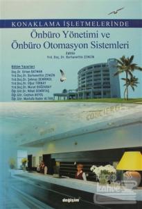 Konaklama İşletmelerinde Önbüro Yönetimi ve Önbüro Otomasyon İşlemleri