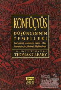 Konfüçyüs Düşüncesinin Temelleri